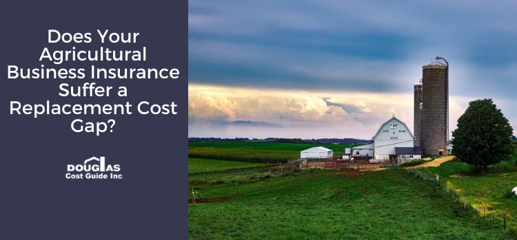 Agricultural Outbuilding Replacement Cost Gaps by Douglas Cost Guide
